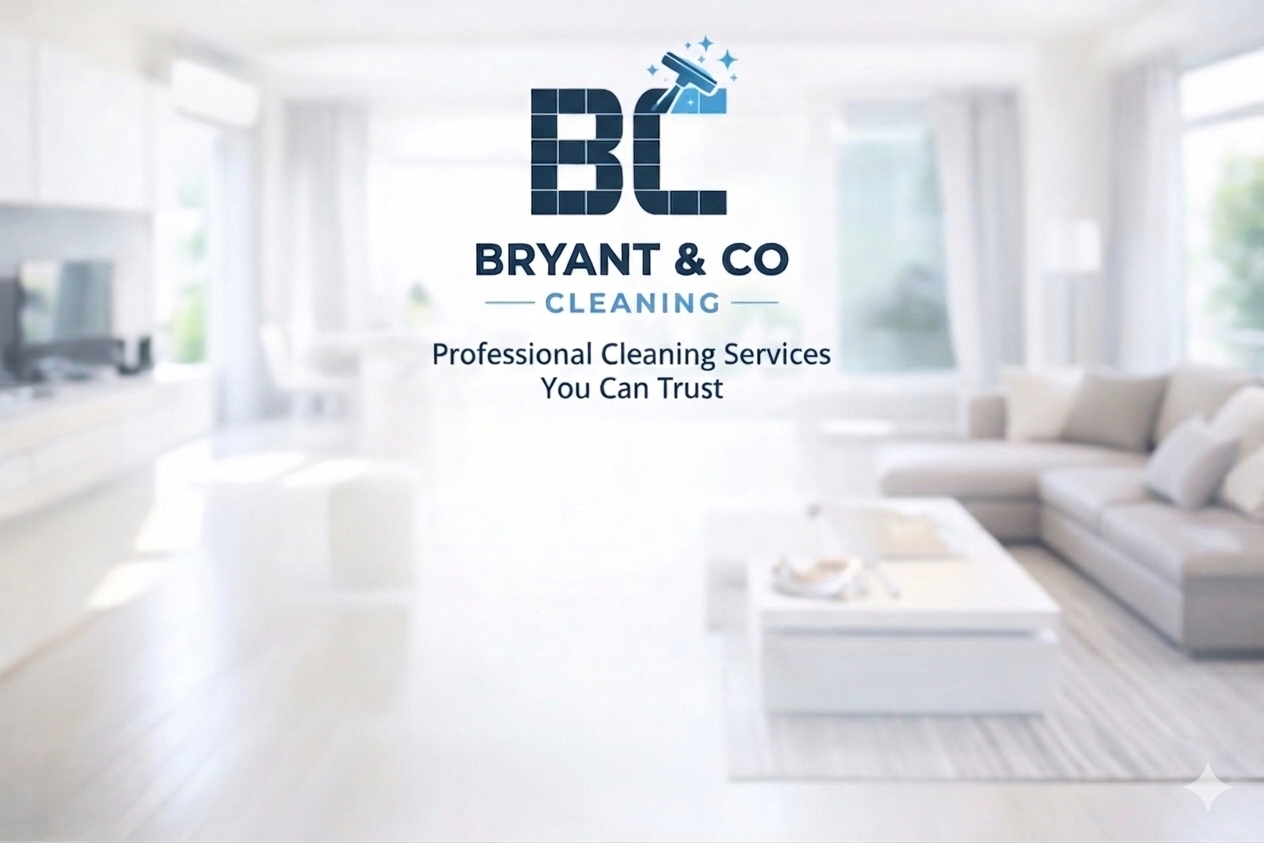 Bryant & Co Cleaning — professional cleaning services in Bournemouth & Dorset